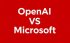 ������� �� OpenAI �� Microsoft ������� �������� �����: �������� ����������� �� ��������